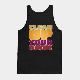 Clean Up Your Room - Jordan B. Peterson Fan Design Tank Top